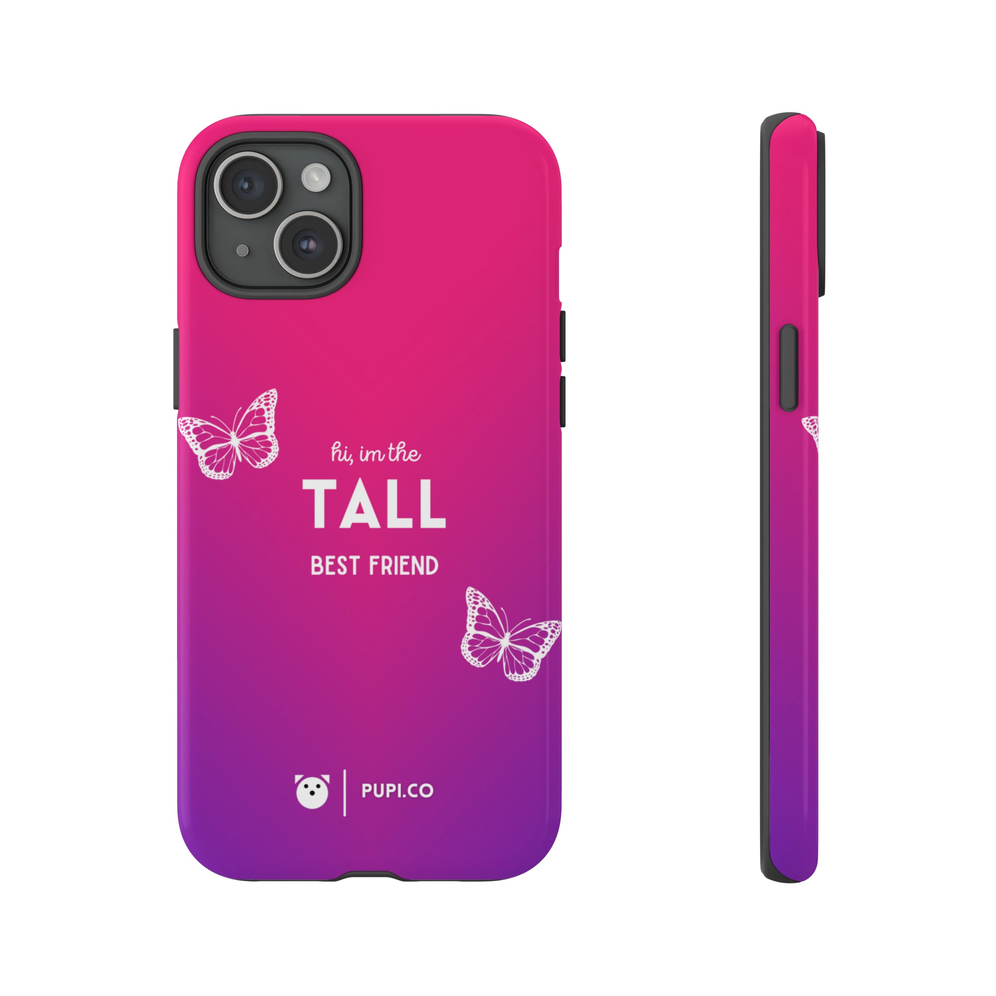 Tall BFF | Phone case