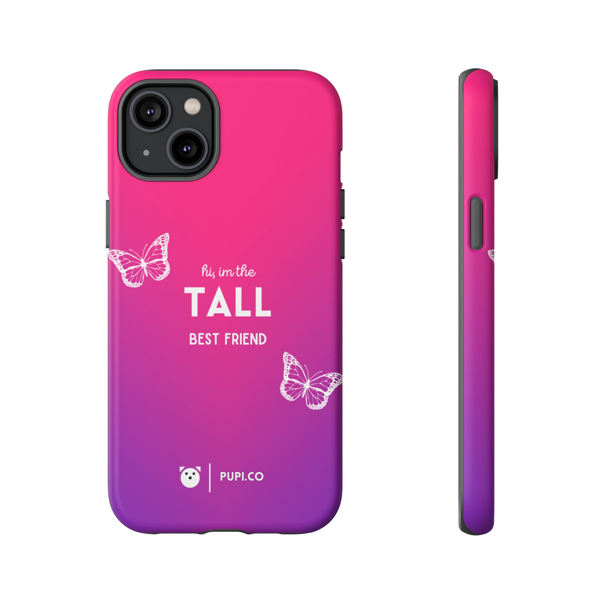 Tall BFF | Phone case