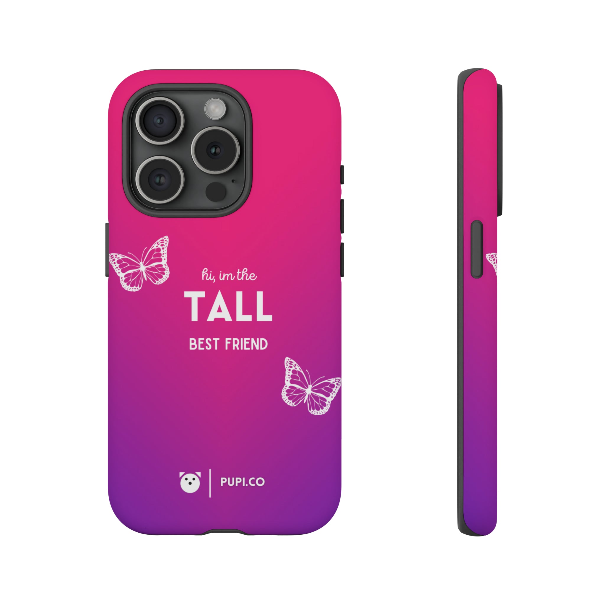 Tall BFF | Phone case