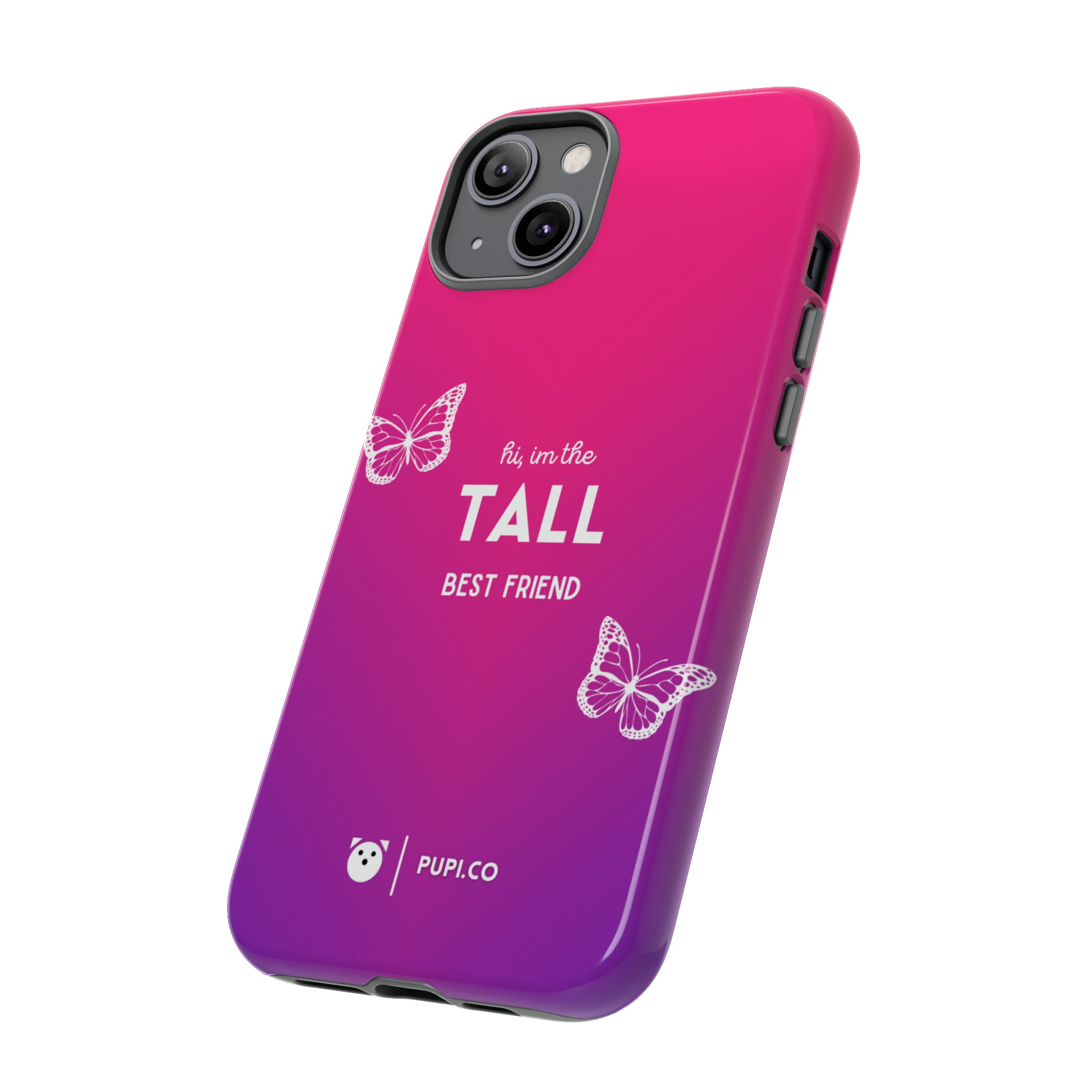 Tall BFF | Phone case