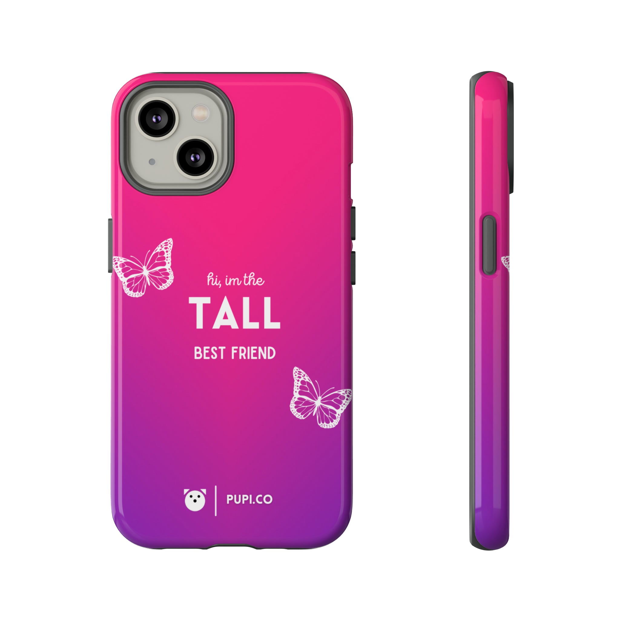 Tall BFF | Phone case