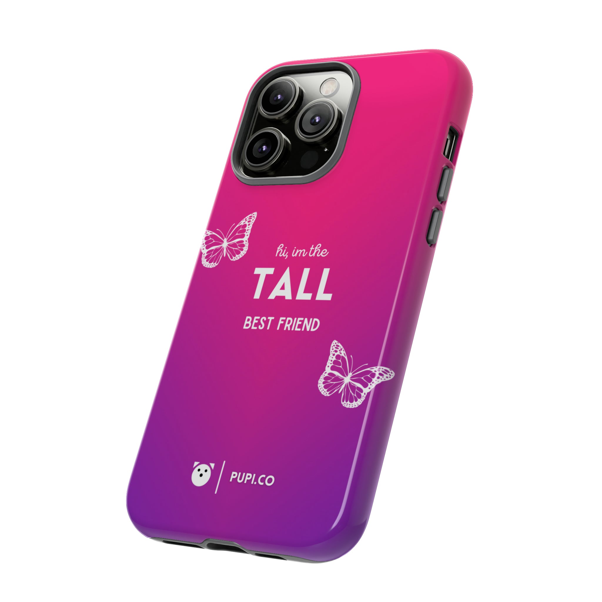 Tall BFF | Phone case